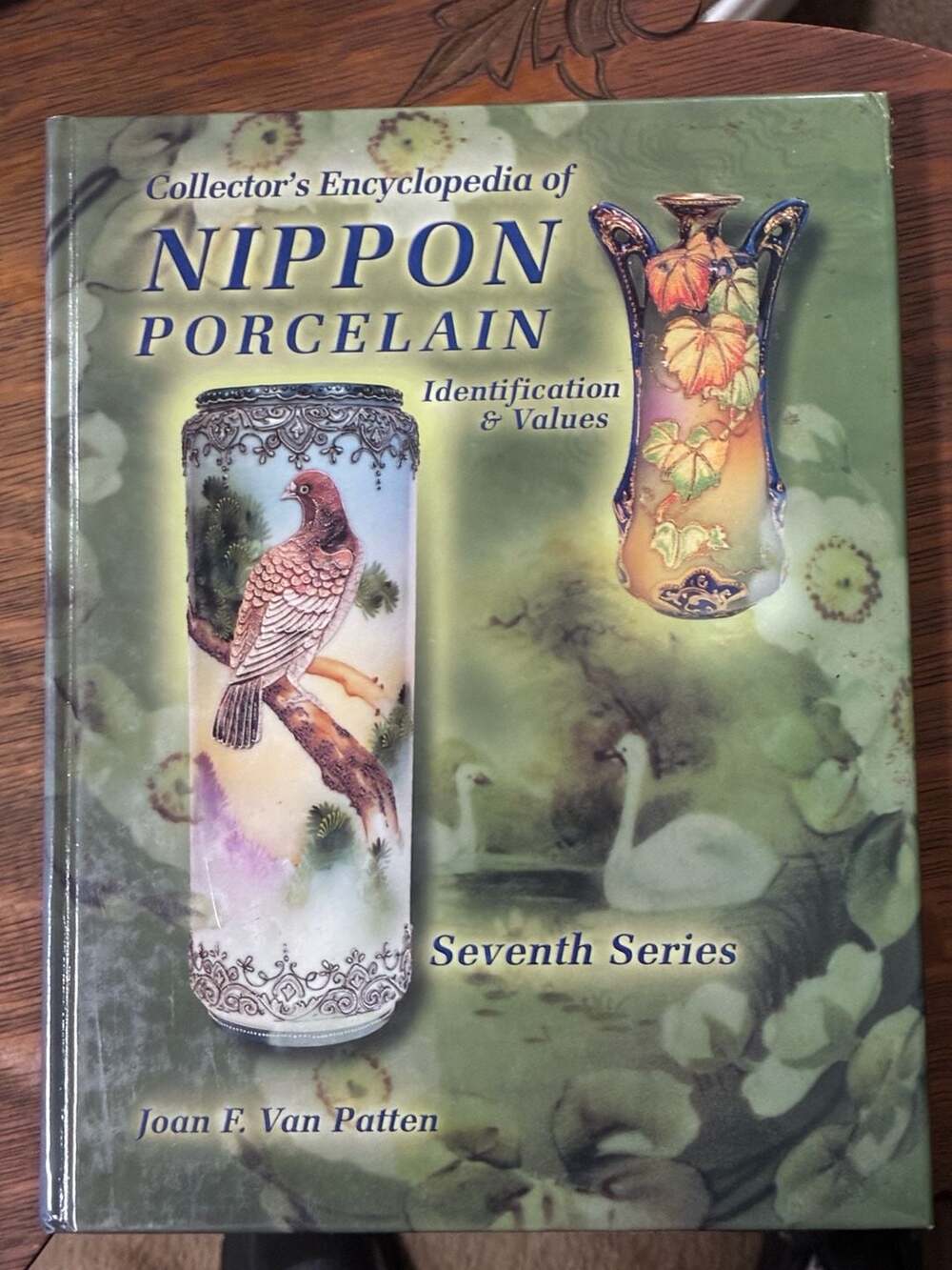 Collector's Encyclopedia of Nippon Porcelain Seventh Series